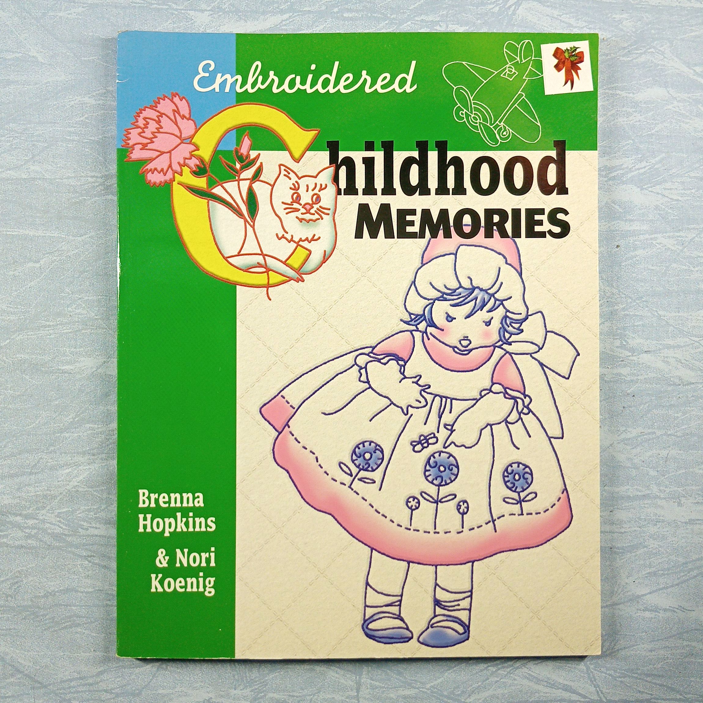 Embroidered Childhood Memories - Hopkins, Koenig