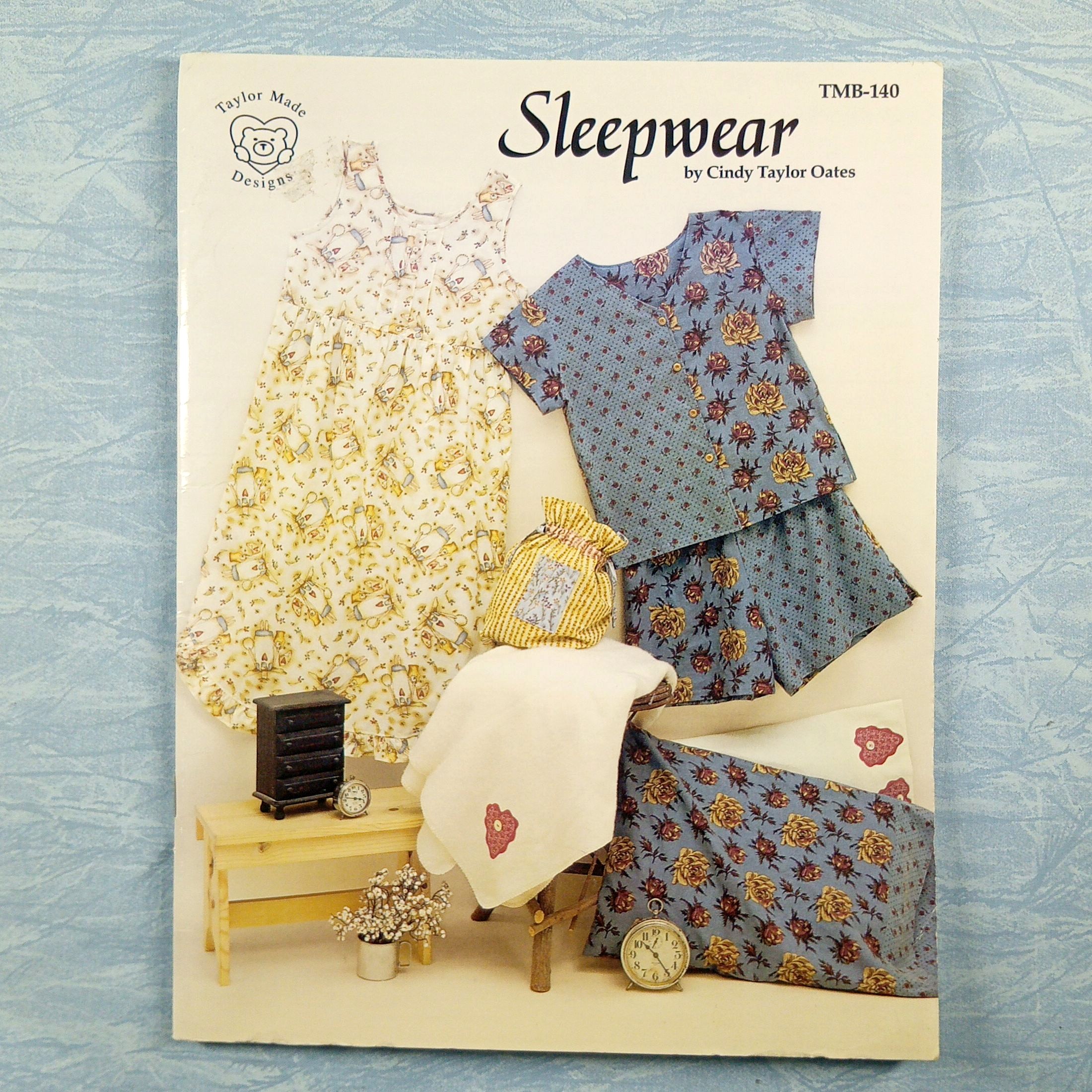 Taylor Made Designs Booklet #TMB-140 - Sleepwear - Cindy Taylor Oates