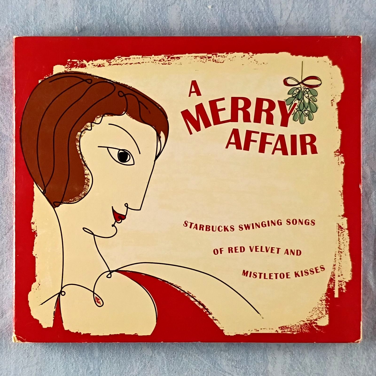 CD - Starbucks A Merry Affair Swinging Songs Of Red Velvet And Mistletoe Kisses